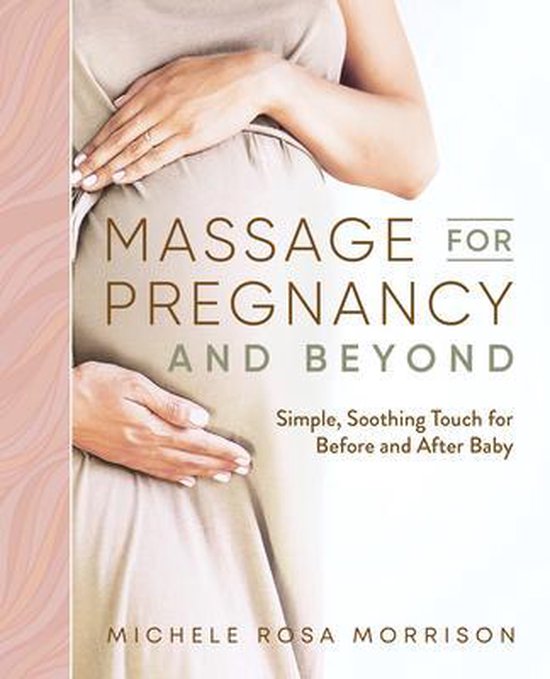 Massage for Pregnancy and Beyond - cover