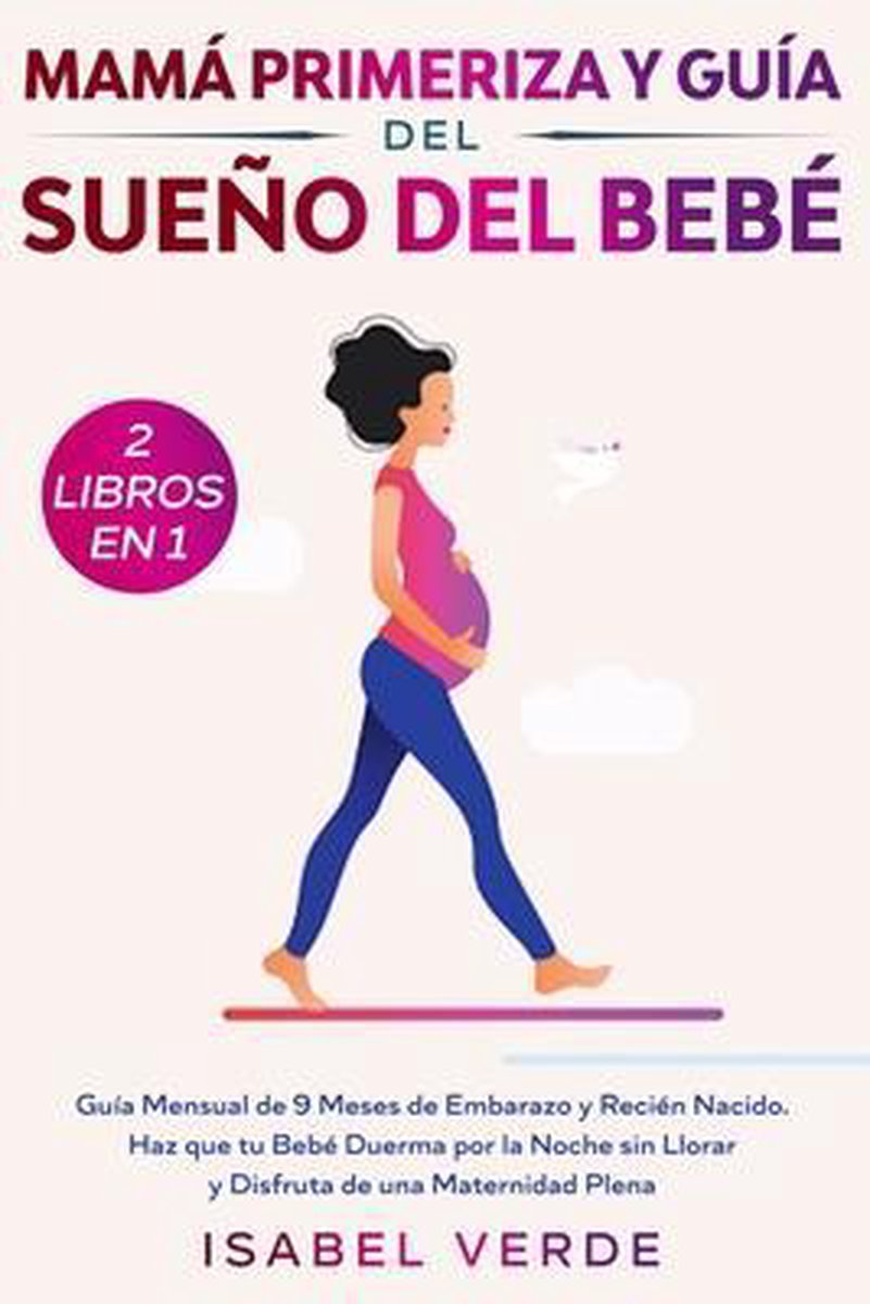 Guía para un embarazo consciente [Guide to a Conscious Pregnancy