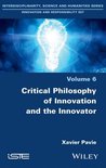 Critical Philosophy of Innovation and the Innovator