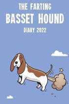 The Farting Basset Hound Diary 2022