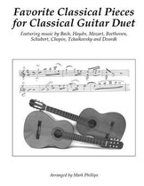 Favorite Classical Pieces for Classical Guitar Duet