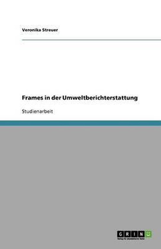 Frames in der Umweltberichterstattung - cover