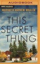 This Secret Thing