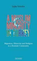 A Muslim Minority in Turkey