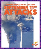 Turning Points in U.S. History- September 11th Attacks