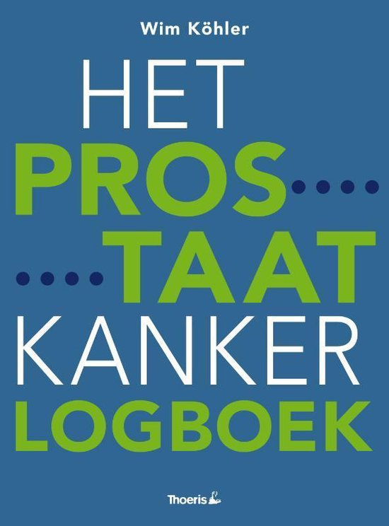 Cover van het boek 'Het Prostaatkankerlogboek' van Wim Köhler