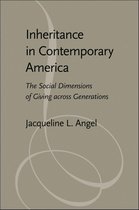 Gerontology - Inheritance in Contemporary America