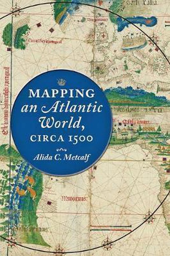 Mapping an Atlantic World, circa 1500 - cover