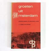 Groeten uit Amsterdam - L.C. Schade van Westrum