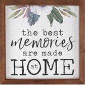 Wall art - Textured  - The best memories are made at home