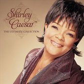 Shirley Ceasar - The Ultimate Collection (CD)