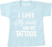 Baby T-shirt-blauw ik hou van mijn papa en zijn tattoos-I love my daddy and his tattoos-Maat 92