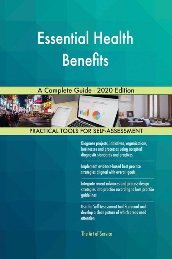 Essential Health Benefits A Complete Guide 2020 Edition (ebook