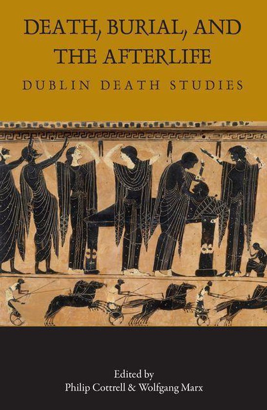 Carysfort Press Ltd. 780 - Death, Burial, and the Afterlife - cover