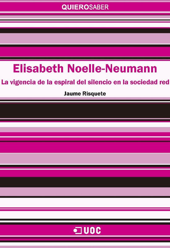 Elisabeth Noelle-Neumann. La vigencia de la Espiral del Sile ... - cover