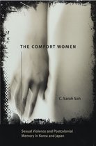 Worlds of Desire: The Chicago Series on Sexuality, Gender, and Culture - The Comfort Women