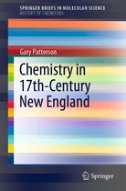 SpringerBriefs in Molecular Science - Chemistry in 17th-Century New England