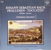 J.S. Bach  -  Präludien & Toccaten  C. Jaccottet