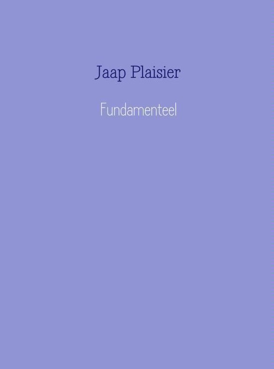 Cover van het boek 'Fundamenteel'