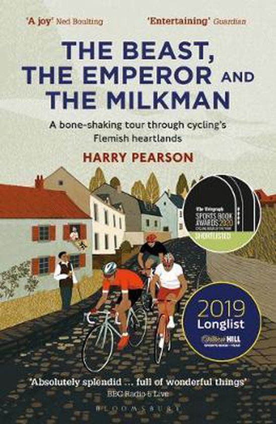 Boek cover The Beast, the Emperor and the Milkman : A Bone-shaking Tour through Cyclings Flemish Heartlands van Harry Pearson (Paperback)