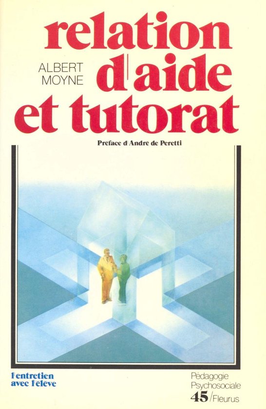 Relation d'aide et tutorat : l'entretien avec l'élève - cover