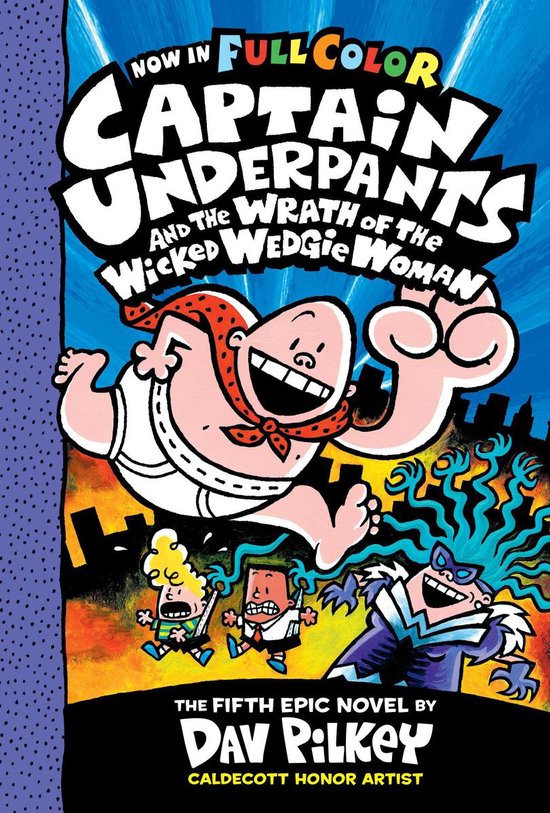 Captain Underpants 5 - Captain Underpants and the Wrath of t ... - cover