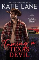 Bad Boy Ranch 5 - Taming a Texas Devil