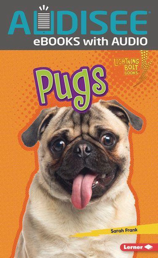 Lightning Bolt Books ® — Who's a Good Dog? - Pugs - cover