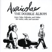 Auricolae Storytelling And Music Tr - The Double Album: Fairytales, Folk (2 CD)
