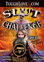 Tough Love X - Slut Challenge