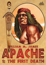 Apache - The First Death (Apache 01)