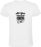 All You Need Is The Cat | Heren T-shirt | Wit | Alles wat je nodig hebt is de kat | Kater | Poes | Huisdier | Dierendag