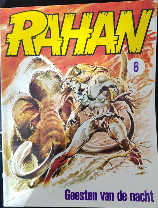 9789064380167 - Rahan 6 - Geesten v.d. nacht kinderen v.d. rivier