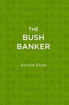 The Bush Banker