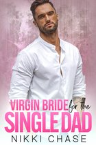 Virgin Bride for the Single Dad