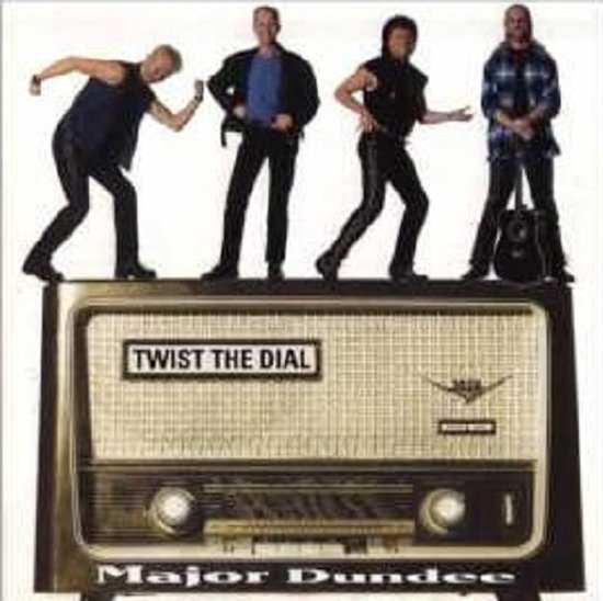 Major Dundee - Twist the dail