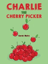 Charlie the Cherry Picker