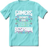 Gamers don't die T-shirt | Gaming kleding | Grappig game verjaardag cadeau shirt Heren – Dames – Unisex | - Licht Blauw - L