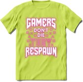 Gamers don't die T-shirt | Neon Roze | Gaming kleding | Grappig game verjaardag cadeau shirt Heren – Dames – Unisex | - Groen - XL