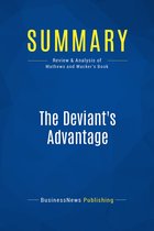 Summary: The Deviant's Advantage