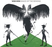 Web Web - Dance Of The Demons (CD)