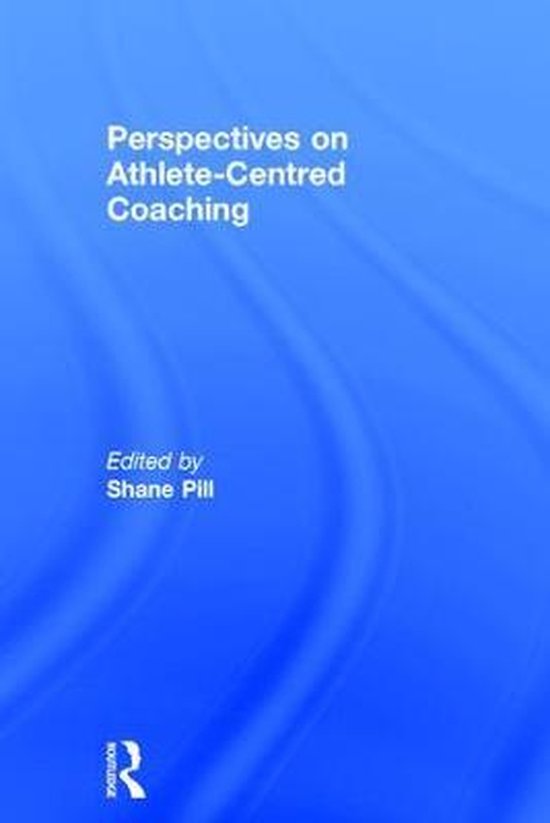 Perspectives on Athlete-Centred Coaching - cover