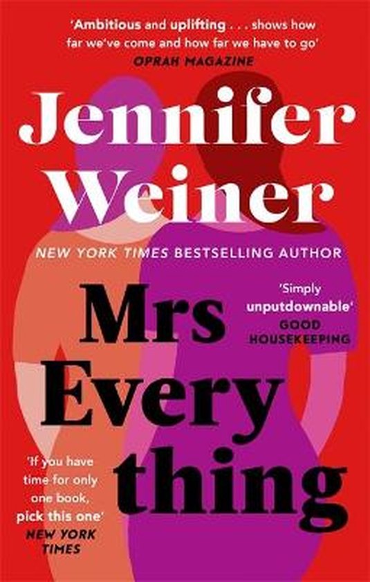 Mrs Everything 'If you have time for only one book this summer, pick this one New York Times