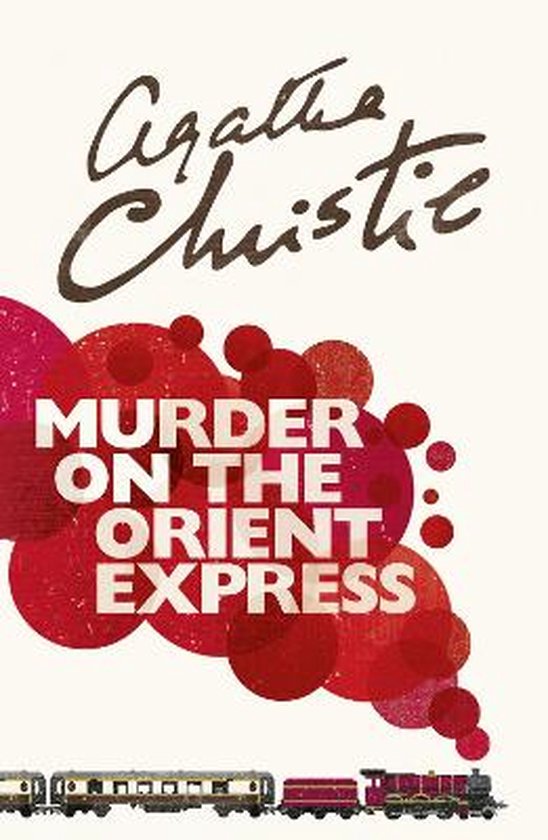 Murder on the Orient Express – Agatha Christie