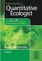 How To Be A Quantitative Ecologist