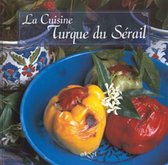 Yemek Kitabı Frz. La Cuisine Turque Du Serail