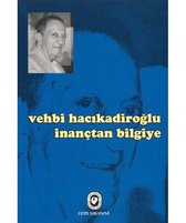 İnançtan Bilgiye