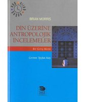 Din Üzerine Antropolojik İncelemeler