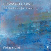 Philip Mead - 24 Preludes For Piano (CD)