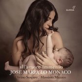Josè Maria Lo Monaco, Massimo Mazzeo, Divino Sospiro - All'Amore Immenso (CD)